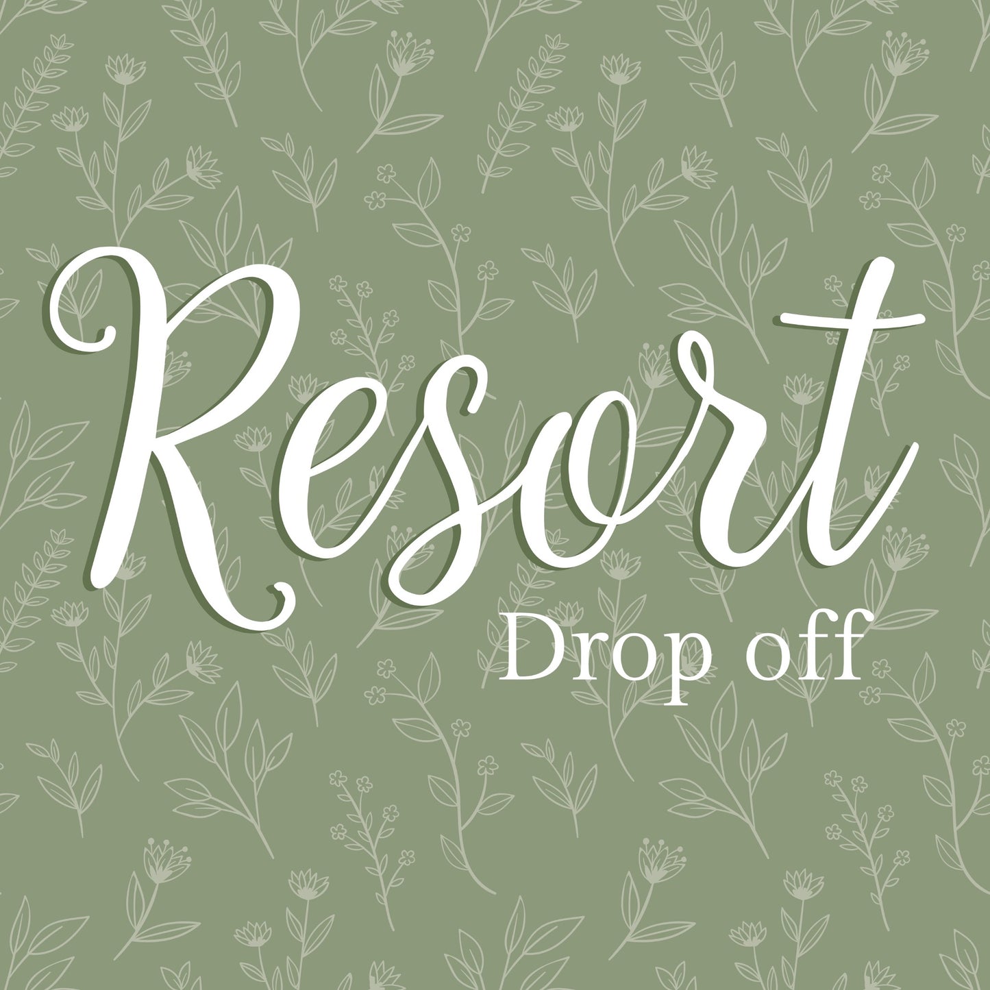 Resort Drop-Off